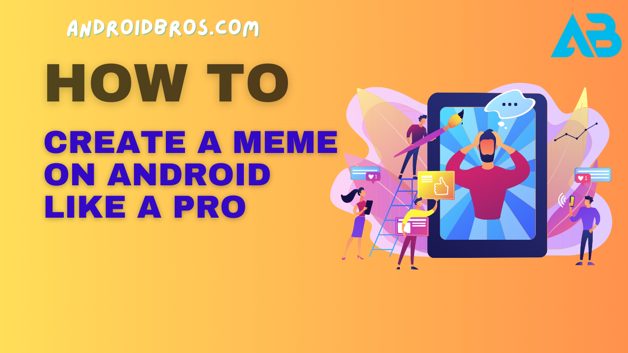 How to Create a Meme on Android Like a Pro